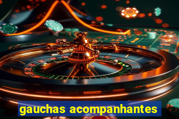 gauchas acompanhantes
